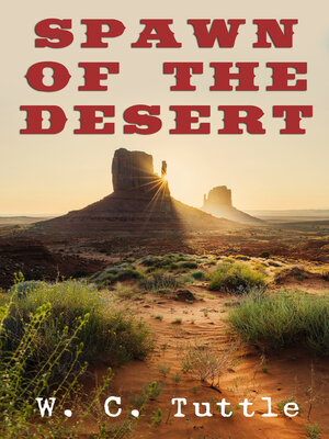cover image of Spawn of the Desert